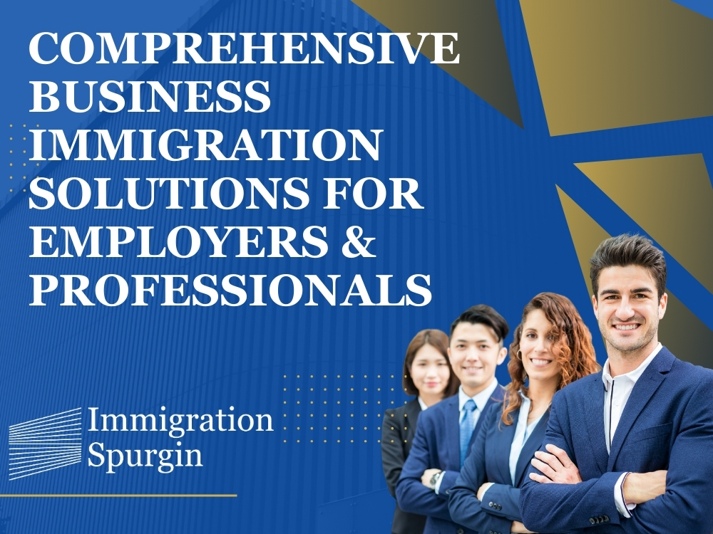 Business Immigration Solutions - Immigration Spurgin