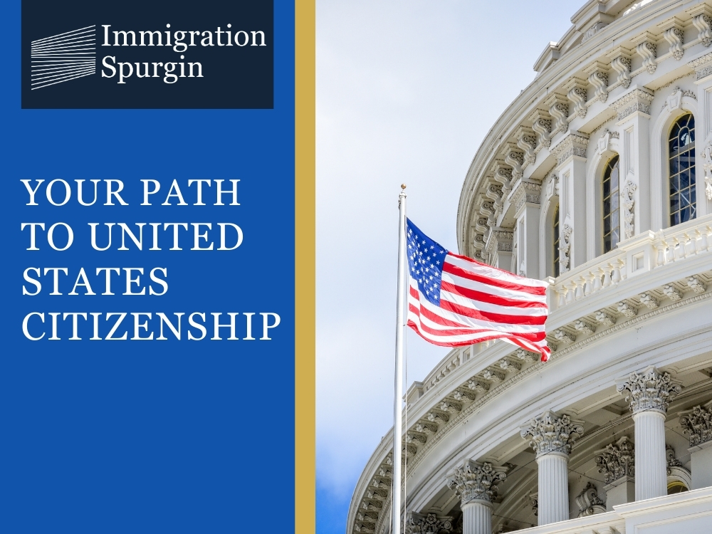 Citizenship and Naturalization​ - Immigration Spurgin